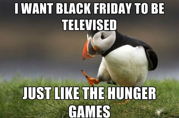 Black Friday Hunger Games