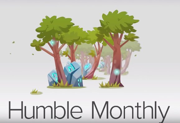 Humble Monthly 2