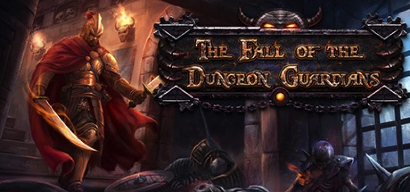 Fall of the Dungeon Guardians