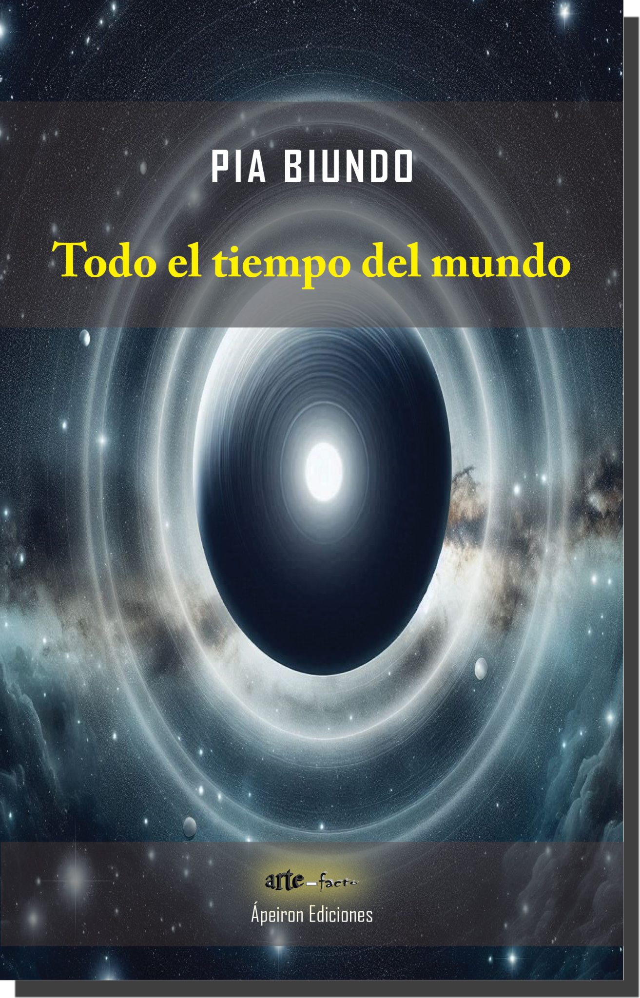 Todo el Tiempo del Mundo - Nueva Novela de Pia Biundo - La Cueva del Lobo