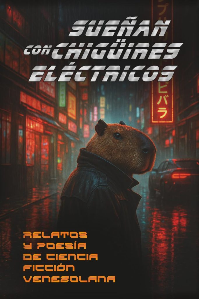 Chigüires Eléctricos